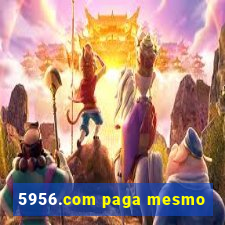 5956.com paga mesmo